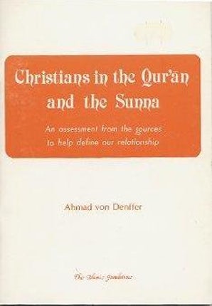 Christians in the Qur'an and the Sunnah