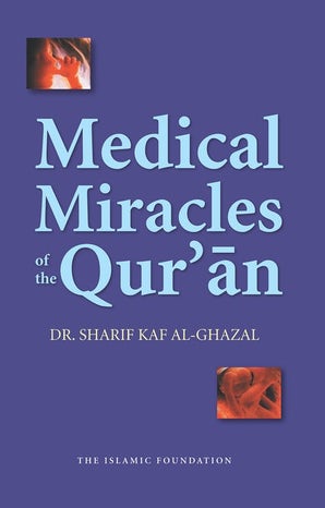 Medical Miracles of the Quran