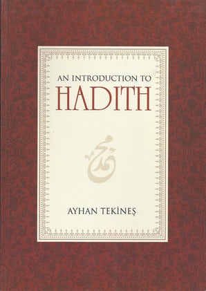 An Introduction to Hadith