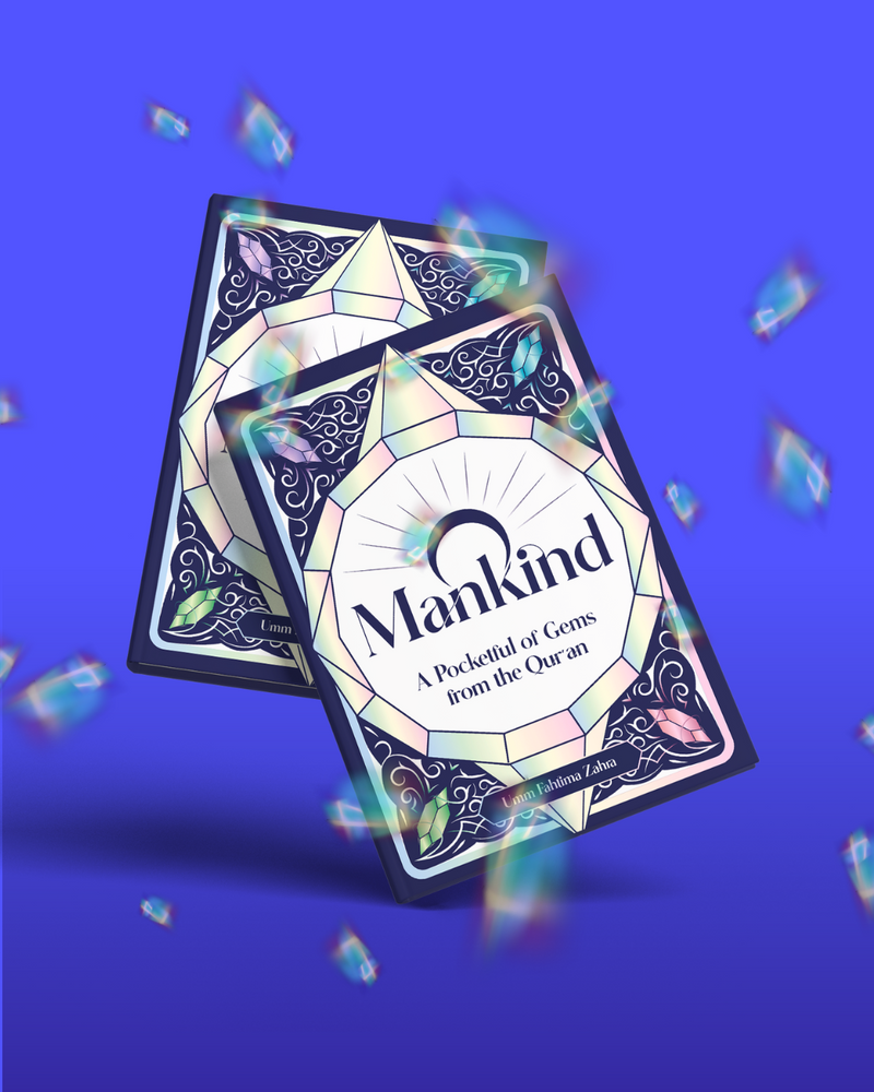 O Mankind! A Pocketful of Gems from the Qur'an