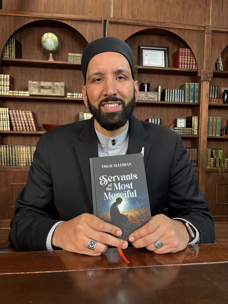 Servants of the Most Merciful - Omar Suleiman
