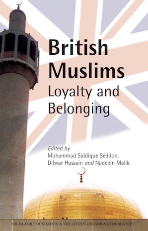 British Muslims Loyalty and Belonging
