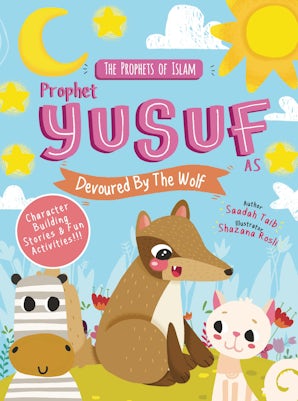 Prophet Yusuf and the Wolf