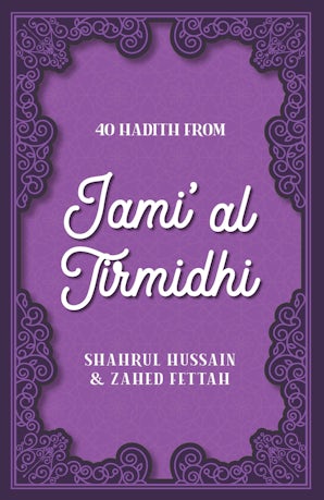 40 Hadith from Jami al Tirmidhi