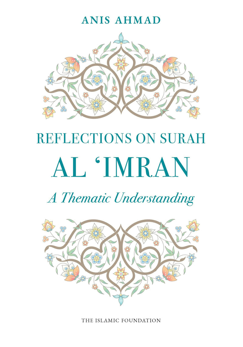 Cover image for Reflections on Surah Al Imran, isbn: 9780860379935