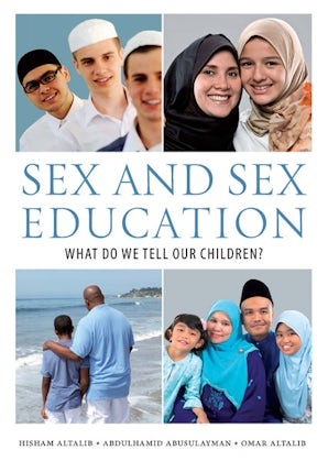 Sex and Sex Education: What Do We Tell Our Children?