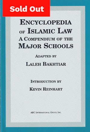 Encyclopedia of Islamic Law a Compendium of the major schools