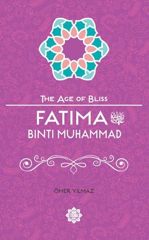 Fatima bint Muhammad (The Age of Bliss Series)