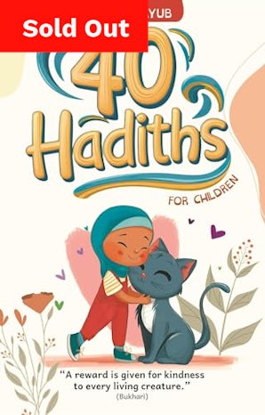 Cover image for 40 Hadiths for Children, isbn: 9781597849647