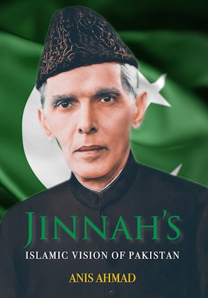 Jinnah's Islamic Vision of Pakistan
