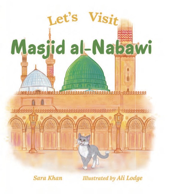 Cover image for Let’s Visit Masjid al-Nabawi, isbn: 9781835920244