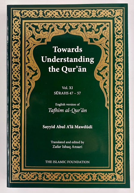 Cover image for Towards Understand the Qur'an (Tafhim al-Qur'an) Volume 11, isbn: 9781835920619