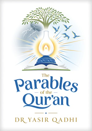 The Parables of the Qur'an