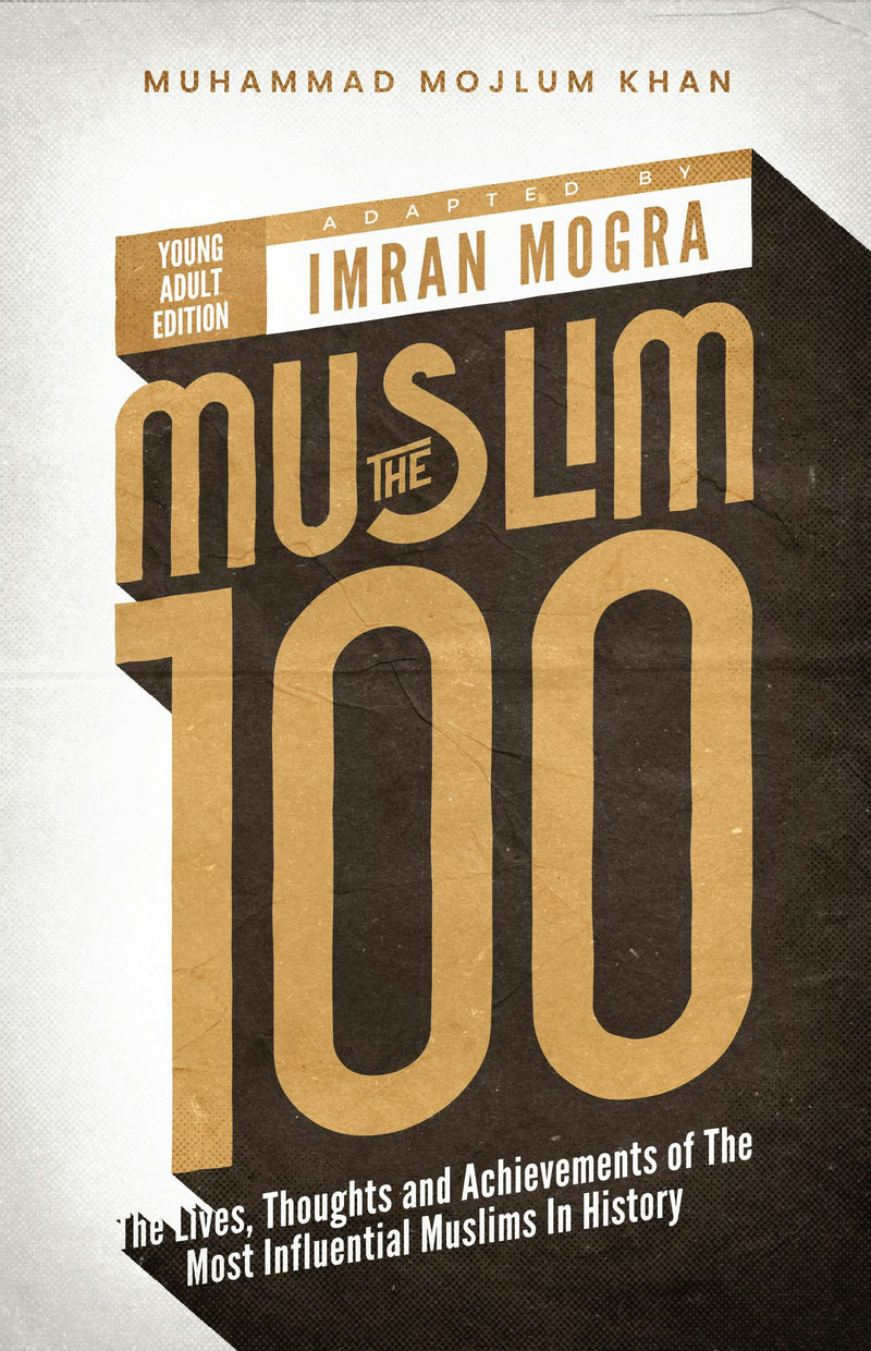 Cover image for The Muslim 100 (YA Ed) Box Set (Books 1-4), isbn: 9781847742681