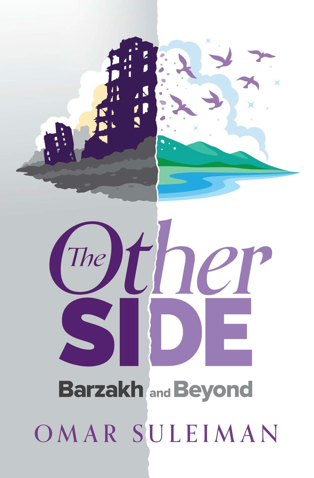 Cover image for The Other Side: Barzakh and Beyond, isbn: 9781847742872