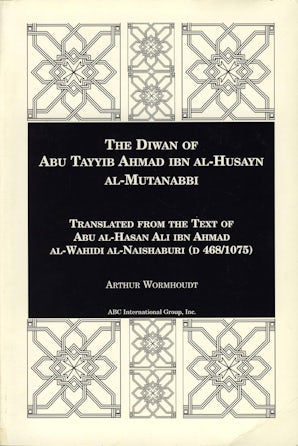 The Diwan of Al-Muntanabbi