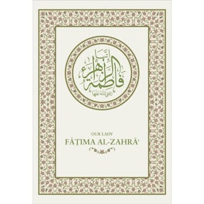 Our Lady Fatima al-Zahra