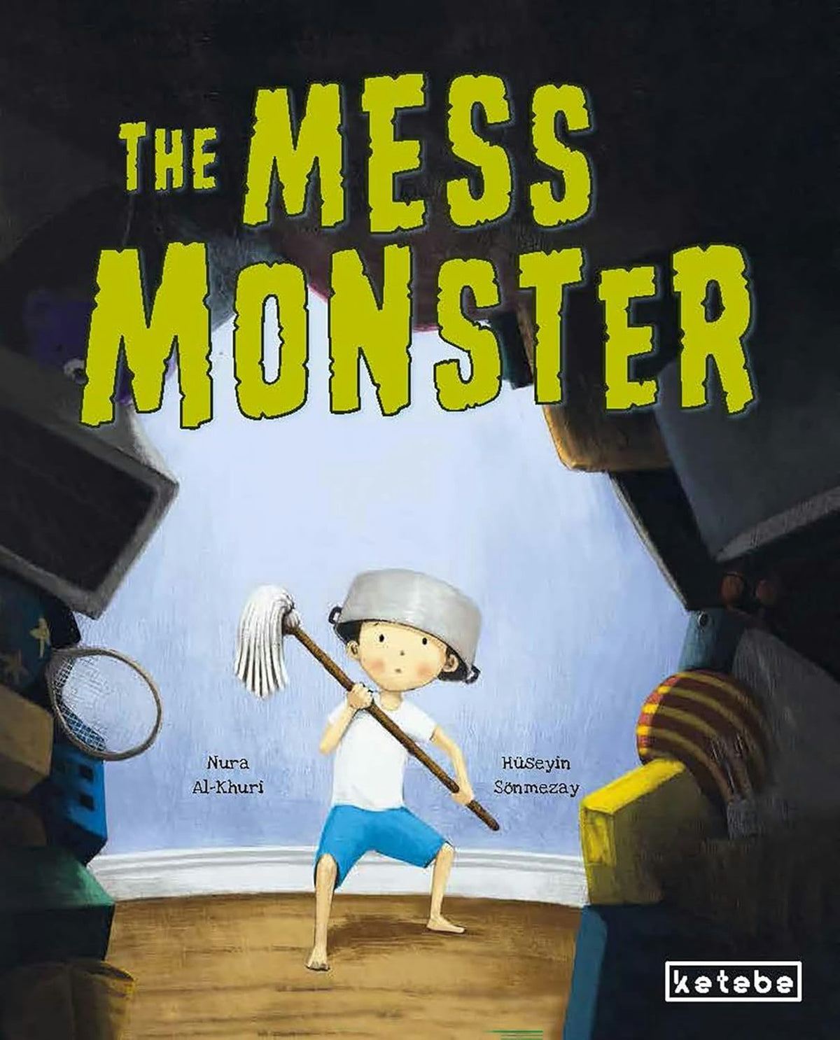 Cover image for The Mess Monster, isbn: 9786255888839