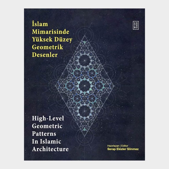 Cover image for High Level Geometric Patterns in Islamic Architecture, isbn: 9786256126008