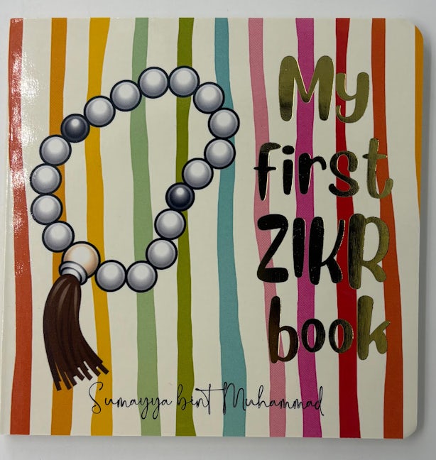 Cover image for My First Zikr Book, isbn: 9789695865378