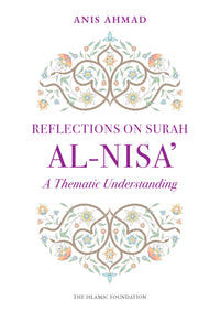 Reflections on Surah al Nisa
