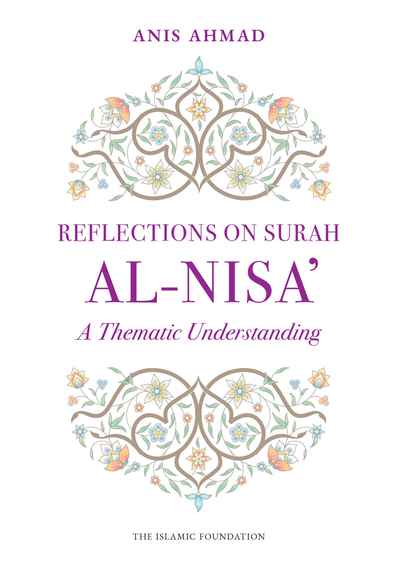 Reflections on Surah al Nisa