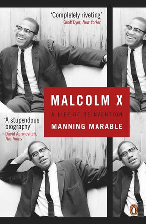 Malcom X: A Life of Reinvention