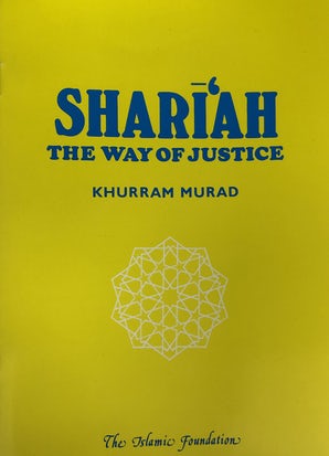 Shari'ah The Way of Justice