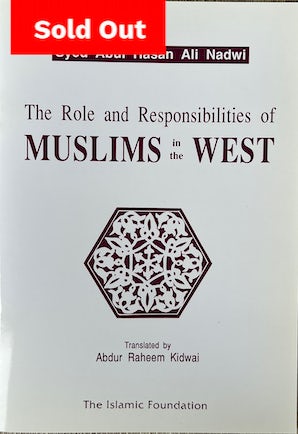 Role and the Responsibilities of Muslims in the West