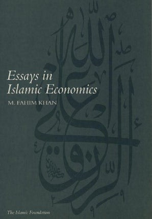 Essays in Islamic Economics (Hardback)