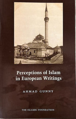 Perceptions of Islam in European Writings