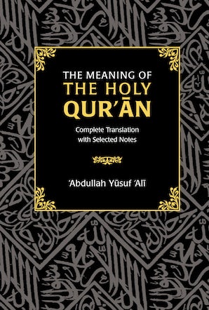 The Meaning of the Holy Qur'an