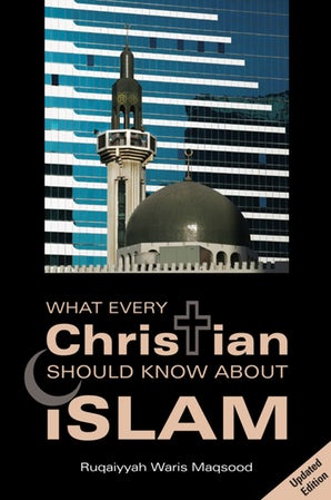 What Every Christian Should Know About Islam (eBook)