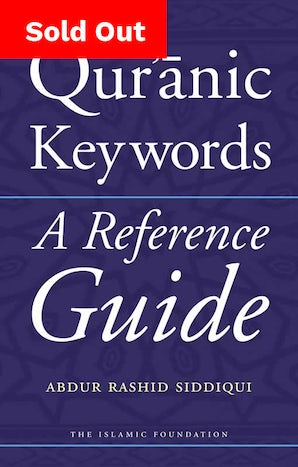 Qur'anic Keywords: A Reference Guide (Hardback)