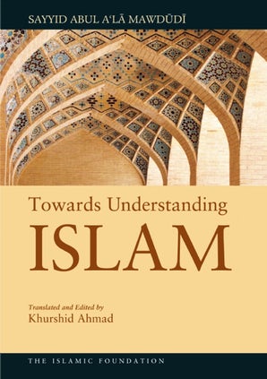 Towards Understanding Islam (eBook)