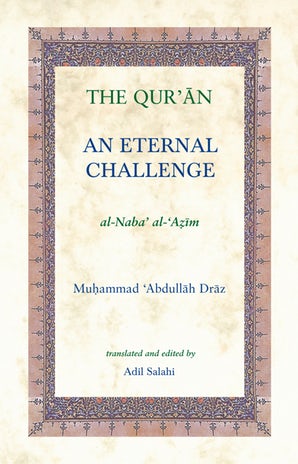 The Qur'an An Eternal Challenge (eBook)