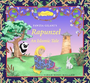 Rapunzel: An Islamic Tale