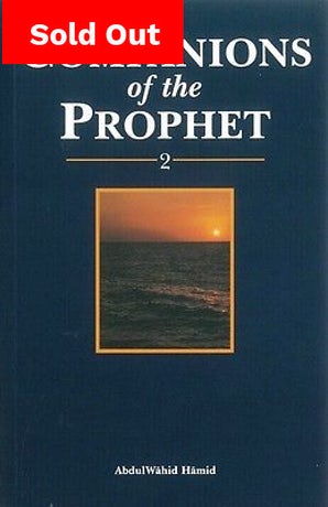 Companions of the Prophet (Book 2)