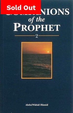 Companions of the Prophet (Book 2)