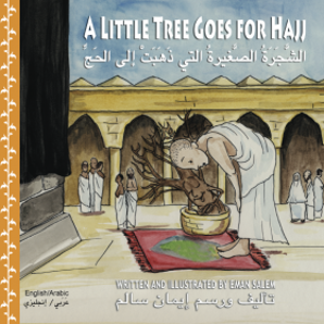 A Little Tree Goes for Hajj
