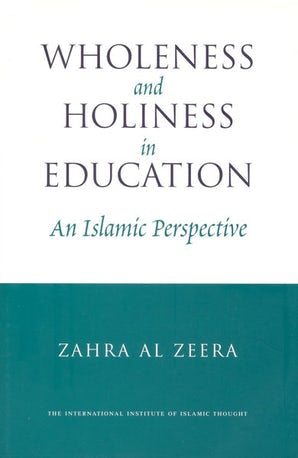 Wholeness and Holiness in Education