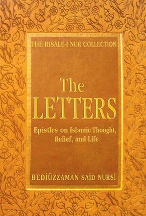 The Letters: Epistles on Islamic Thought