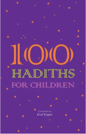 100 Hadith For Children