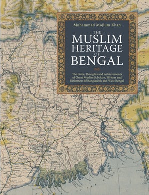The Muslim Heritage of Bengal (eBook)