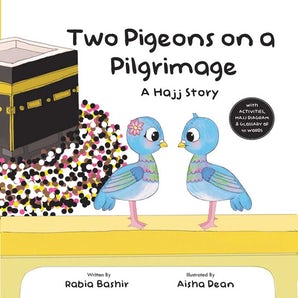 Two Pigeons on a Pilgrimage