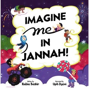 Imagine me in Jannah!