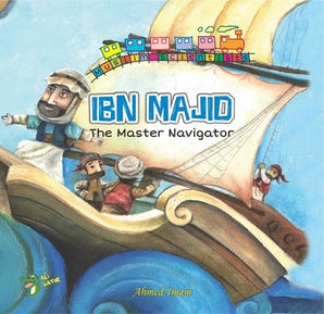 Ibn Majid : The Master Navigator